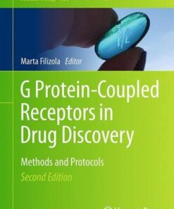 G Protein-Coupled Receptors in Drug Discovery: Methods and Protocols eBook