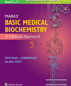 Marks Basic Medical Biochemistry: A Clinical Approach (5th Edition) eBook