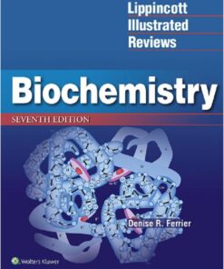 Lippincott Illustrated Reviews: Biochemistry 7th Edition 2017 eBook