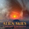 Alien Skies: A Travelogue of the Universe eBook