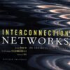 Interconnection networks: an engineering approach eBook