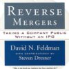 Reverse mergers: taking a company public without an IPO eBook
