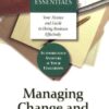 Harvard business essentials: managing change and transition eBook