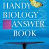 The Handy Biology Answer Book (The Handy Answer Book Series) eBook