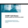 CCNP self-study: Building scalable Cisco internetworks eBook