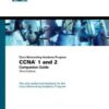 Cisco Networking Academy Program: CCNA 1 and 2 companion guide eBook