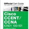CCENT/CCNA ICND1 100-101 Official Cert Guide, Academic Edition eBook