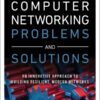 Computer Networking Problems and Solutions: An innovative approach to building resilient, modern networks eBook