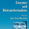Microbial Enzymes and Biotransformations eBook
