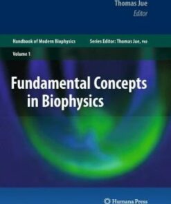 Fundamental Concepts in Biophysics: Volume 1 eBook
