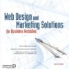 Web Design and Marketing Solutions for Business Websites eBook