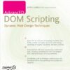 AdvancED DOM Scripting: Dynamic Web Design Techniques eBook