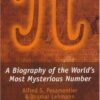 Pi: A Biography of the World’s Most Mysterious Number eBook