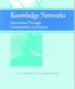 Knowledge Networks: Innovation Through Communities of Practice eBook