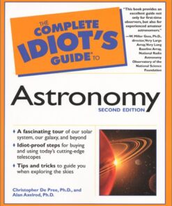 The Complete Idiot’s Guide to Astronomy (Complete Idiot’s Guide To…) eBook
