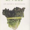 In Defense of Food: An Eater’s Manifesto eBook