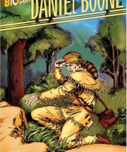 Daniel Boone, Graphic Biography (Saddleback Graphic Biographies) eBook