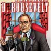 Franklin Roosevelt, Graphic Biography (Saddleback Graphic Biographies) eBook