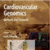 Cardiovascular Genomics: Methods and Protocols eBook