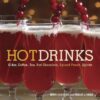 Hot drinks: cider, coffee, tea, hot chocolate, spiced punch, spirits eBook