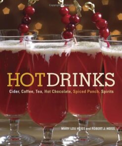 Hot drinks: cider, coffee, tea, hot chocolate, spiced punch, spirits eBook