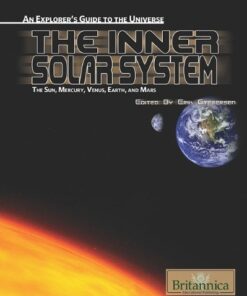 The Inner Solar System: The Sun, Mercury, Venus, Earth, and Mars eBook