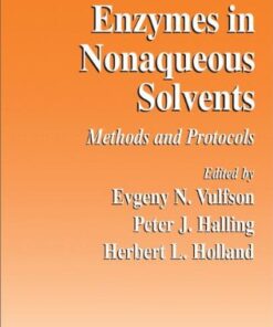 Enzymes in Nonaqueous Solvents: Methods and Protocols eBook