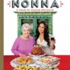 Cooking with Nonna: A Year of Italian Holidays: 130 Classic Holiday Recipes from Italian Grandmothers eBook