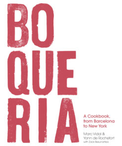 Boqueria: A Cookbook, from Barcelona to New York eBook