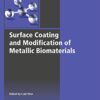 Surface Coating and Modification of Metallic Biomaterials eBook