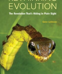 Rethinking Evolution: The Revolution That’s Hiding in Plain Sight eBook
