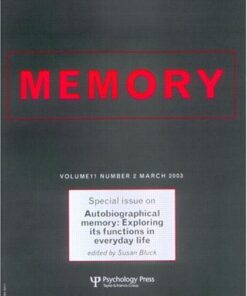 Autobiographical Memory: Exploring Its Functions in Everyday Life (Autobiographical Memory) eBook