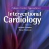 Problem-Oriented Approaches in Interventional Cardiology eBook