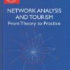 Network Analysis and Tourism: From Theory to Practice eBook