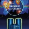 Binocular Astronomy (Patrick Moore’s Practical Astronomy Series) eBook