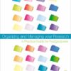 Organizing and Managing Your Research: A Practical Guide for Postgraduates eBook