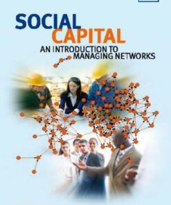 Social Capital: An Introduction to Managing Networks eBook