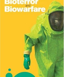 Bioterror and Biowarfare: A Beginner’s Guide (Oneworld Beginner’s Guides) eBook