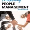 Mastering People Management: Build a Successful Team – Motivate, Empower and Lead People eBook
