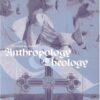 Anthropology and Theology eBook