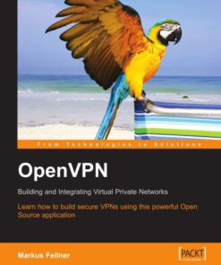 OpenVPN: Building and Integrating Virtual Private Networks eBook