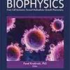 Trends in biophysics: from cell dynamics toward multicellular growth phenomena eBook
