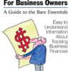 Accounting Savvy for Business Owners: A Guide to the Bare Essentials eBook