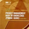 A Guide to the Project Management Body of Knowledge (PMBOK Guide) eBook