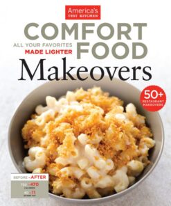 Comfort food makeovers: all your favorite foods made lighter eBook