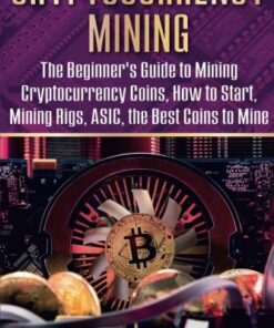 Cryptocurrency Mining eBook