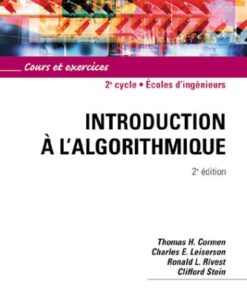 Introduction à l’algorithmique : Cours et exercices corrigés, 2e édition eBook