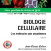 Biologie cellulaire : Des molécules aux organismes, Cours, questions de révision et QROC eBook