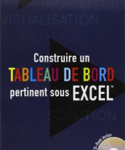 Construire un tableau de bord pertinent sous Excel eBook