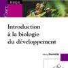 Introduction à la biologie du développement eBook